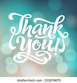 Vector calligraphic inscription with ornamental elements on defocus background. "Thank You!" poster or greeting card