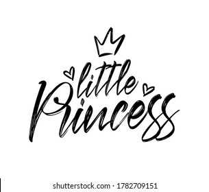 Vector Calligraphic lettering print of little Princess with crown and hearts. Kids t-shirt design.