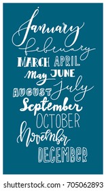 Vector calligraphic set of months of the year/ Beautiful hand-written fonts