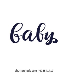 Vector calligraphy.  Baby poster or card. Grey Letters on the White Background