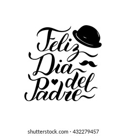 Vector calligraphy Feliz Dia Del Padre, translated Happy Father's Day for greeting card, festive poster etc. 