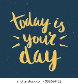 Vector calligraphy. Hand drawn lettering poster. Vintage typography card.