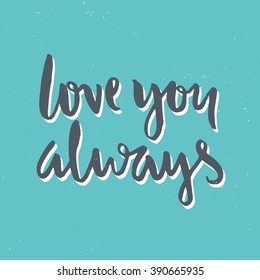 Vector calligraphy. Hand drawn lettering poster. Vintage typography card.
