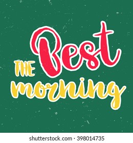 Vector calligraphy. Hand drawn lettering poster. Vintage typography card.