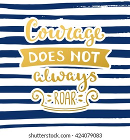 Vector calligraphy. Hand drawn lettering poster. Vintage typography card. Phrase on a striped background.