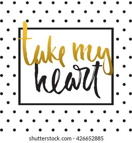 Vector calligraphy. Hand drawn lettering poster. Vintage typography card. Romantic theme.