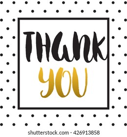 Vector calligraphy. Hand drawn lettering poster. Vintage typography card. Thank You text.