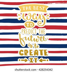 Vector calligraphy. Hand drawn lettering poster. Vintage typography card. Phrase on a striped background.