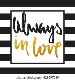Vector calligraphy. Hand drawn lettering poster. Vintage typography card. Romantic theme.