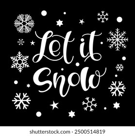 Vector calligraphy. Hand lettering Let it snow for a poster or postcard	