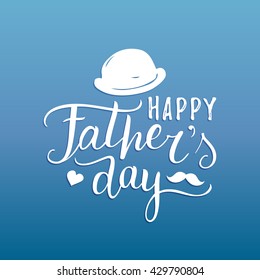 Vector calligraphy Happy Father's Day for greeting card, festive poster etc on blue background. 