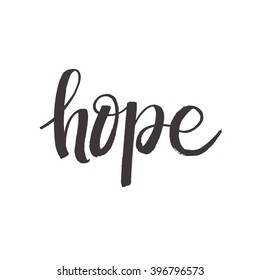 Vector calligraphy. hope poster or card. Grey Letters  on the White Background