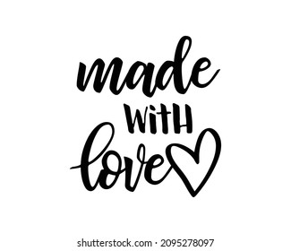 Vector calligraphy illustration with Made with Love lettering with heart symbol. Hand drawn label, tag, badge for handcraft goods isolated on white background