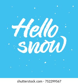 Vector calligraphy inscription "Hello snow" on blue background