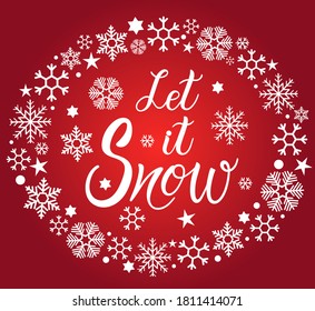 Vector calligraphy. Let it snow poster or card. White Letters on red Background