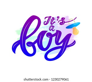 Vektorillustration Kalligraphie Schrift Es ist ein Junge mit Nippel Soother mit Aquarell Fleck.Lettern für Babybekleidung und Kindergartendekorationen Taschen, Einladungen, Karten, Overlay für Album, Banner, Poster, Druck.