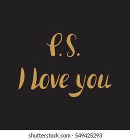 Vector calligraphy. Love you hand brush lettering, poster. Vintage typography card. Romantic phrase.