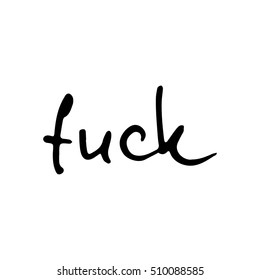 vector calligraphy phrase "fuck " concept theme