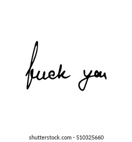 vector calligraphy phrase "fuck you" concept theme