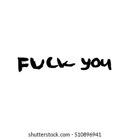 vector calligraphy phrase "fuck you"
