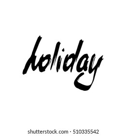 vector calligraphy phrases Holiday concept theme