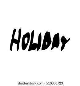 vector calligraphy phrases Holiday concept theme