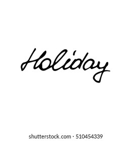 vector calligraphy phrases Holiday concept theme
