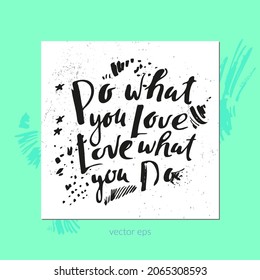 Citas de caligrafía vectorial, tintas negras sobre fondo blanco. Inscripción motivacional positiva para afiches, tarjetas, camisetas sobre el trabajo de la armonía de la vida.