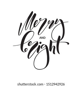 Vector calligraphy text Merry and Brigt for greeting cards design, internet shop website. Curve lettering for collection, fashion brand. Hand sketched banner, print or decor for souvenir