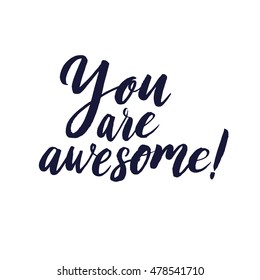 You Are Awesome Images, Stock Photos & Vectors | Shutterstock