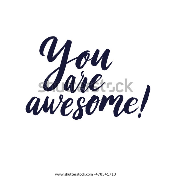 Vector Calligraphy You Awesome Poster Card Stock Vector (Royalty Free ...