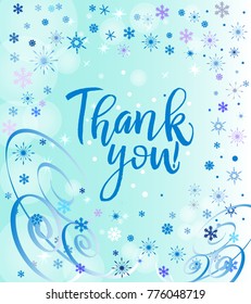 Vector calligraphy.Thank you poster or card. Blue Letters on the blue Background