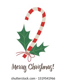 Vector candy cane with holly leaves isolated on white background. Cute funny illustration of new year symbol. Christmas flat style picture for decorations or design.