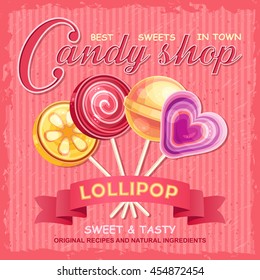 Vector candy shop poster with colorful lollipops on pink retro background 