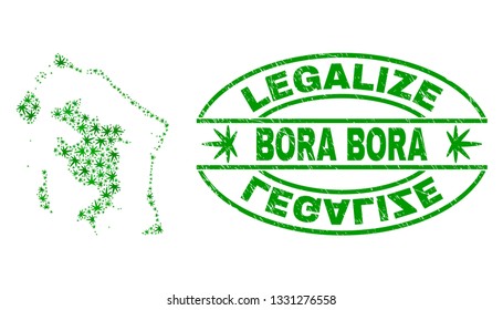 Vector cannabis Bora-Bora map mosaic and grunge textured Legalize stamp seal. Concept with green weed leaves. Concept for cannabis legalize campaign. Vector Bora-Bora map is designed with weed leaves.