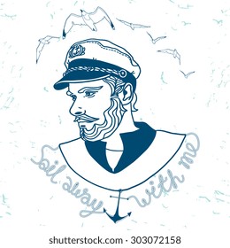 Vector captain illustration with birds, anchor and nautical typography badge Sail away with me