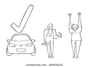 Vector car mechanic fixed and approved the car. the customer is also very happy. Hand drawn illustration. Black outlines and white background.