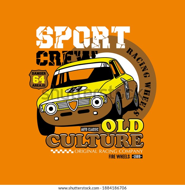 vector of car, sport crew, old culture, vehicles,\
classic, design, vector, vintage, logo, emblem, element, car vector\
for t shirt