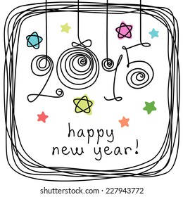 Vector card - 2015 happy new year! Hand drawn childish background with Christmas balls, stars, frame of doodles. Festive illustration for print, web