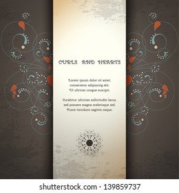 Vector card. Abstract pattern with curls and hearts. Vintage grungy background. Place for your text. Perfect for greetings, invitations or announcements.