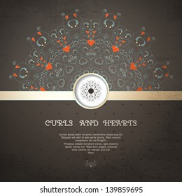 Vector card. Abstract round pattern with curls and hearts. Vintage grungy background. Place for your text. Perfect for greetings, invitations or announcements