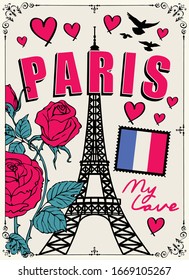 Vector card or banner with words Paris my love, with the famous Eiffel Tower, red roses, hearts and french flag. Decorative illustration in cartoon style
