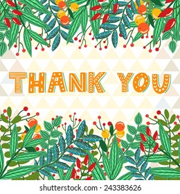 Vector card with beautiful frame from different floral elements: flowers, berries, leaves, branches and hand written phrase "Thank you". Floral vintage background. Bright greeting card.