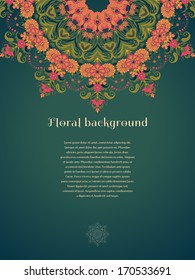Vector card. Beautiful round floral pattern in vintage style. Place for your text. Perfect for greetings, invitations or announcements. Bright colors and dark background.
