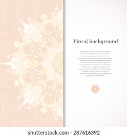 Vector card. Beautiful round floral pattern in vintage style and in gentle colors. Imitation canvas texture. Insertion for your text.