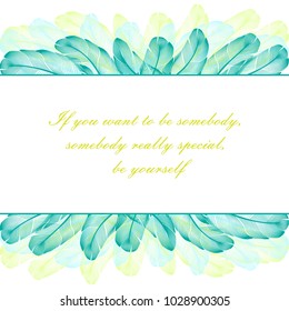 Vector card with bird's feathers backdrop. Turquoise, green and blue colors