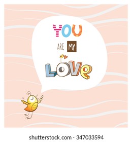 Vector card by Valentine's Day with cartoon  birdie singing about love.