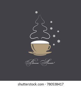 Vector card coffee cup with snowflakes and christmas tree steaming silhouette. Happy New Year greetings text in French
