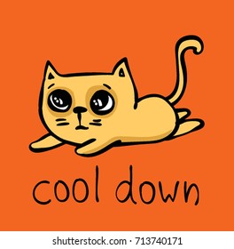 Vector card with color doodle cute cat with funny text - Cool down