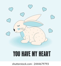 Vector card with a cute bunny. You have my heart. Valentine's Day